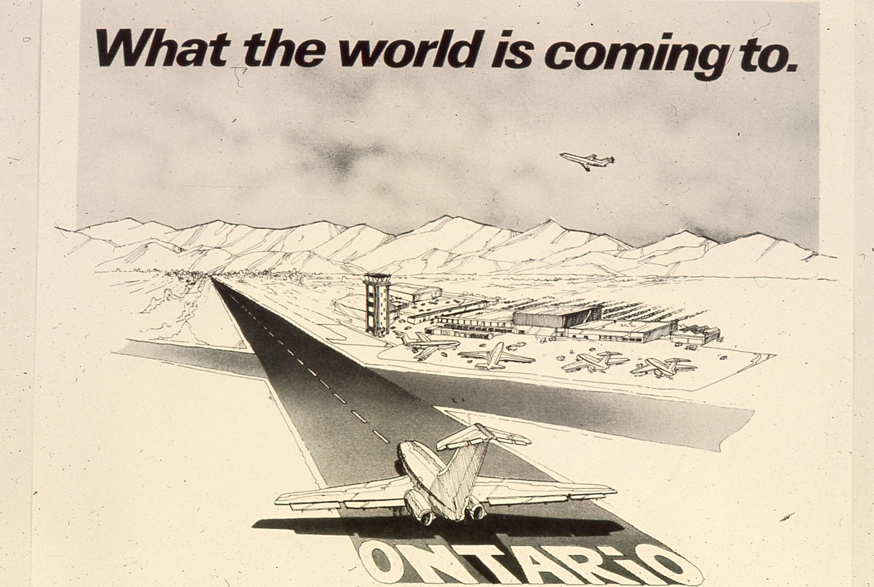An illustration shows a plane on a runway that reads "Ontario." In the sky appear the words "What the world is coming to."
