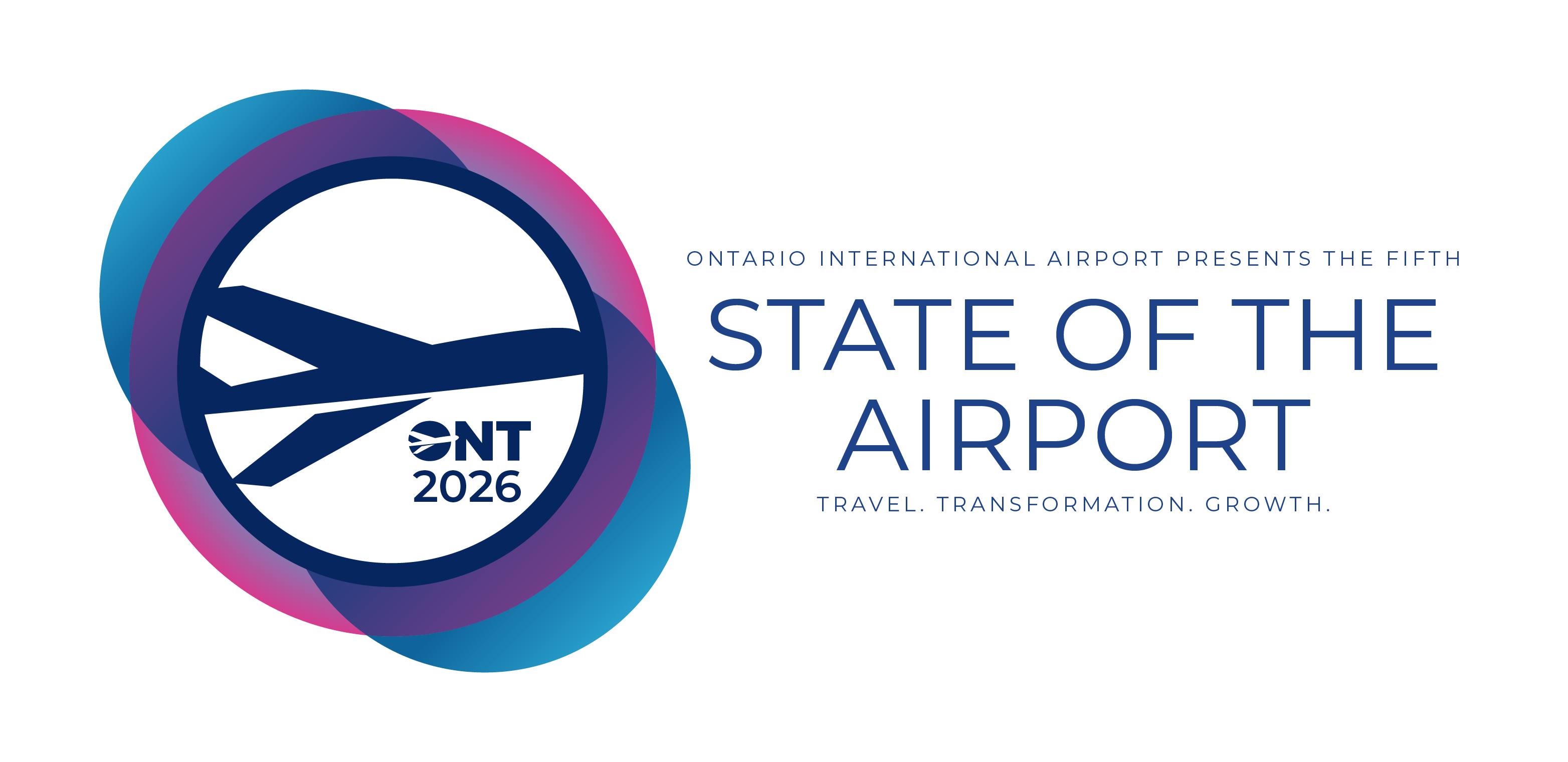 Ontario International Airport presents the fifth State of the Airport. 2026 logo with tagline: Travel. Transformation. Growth.